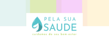 Pela sua Saúde - conheça a nossa marca